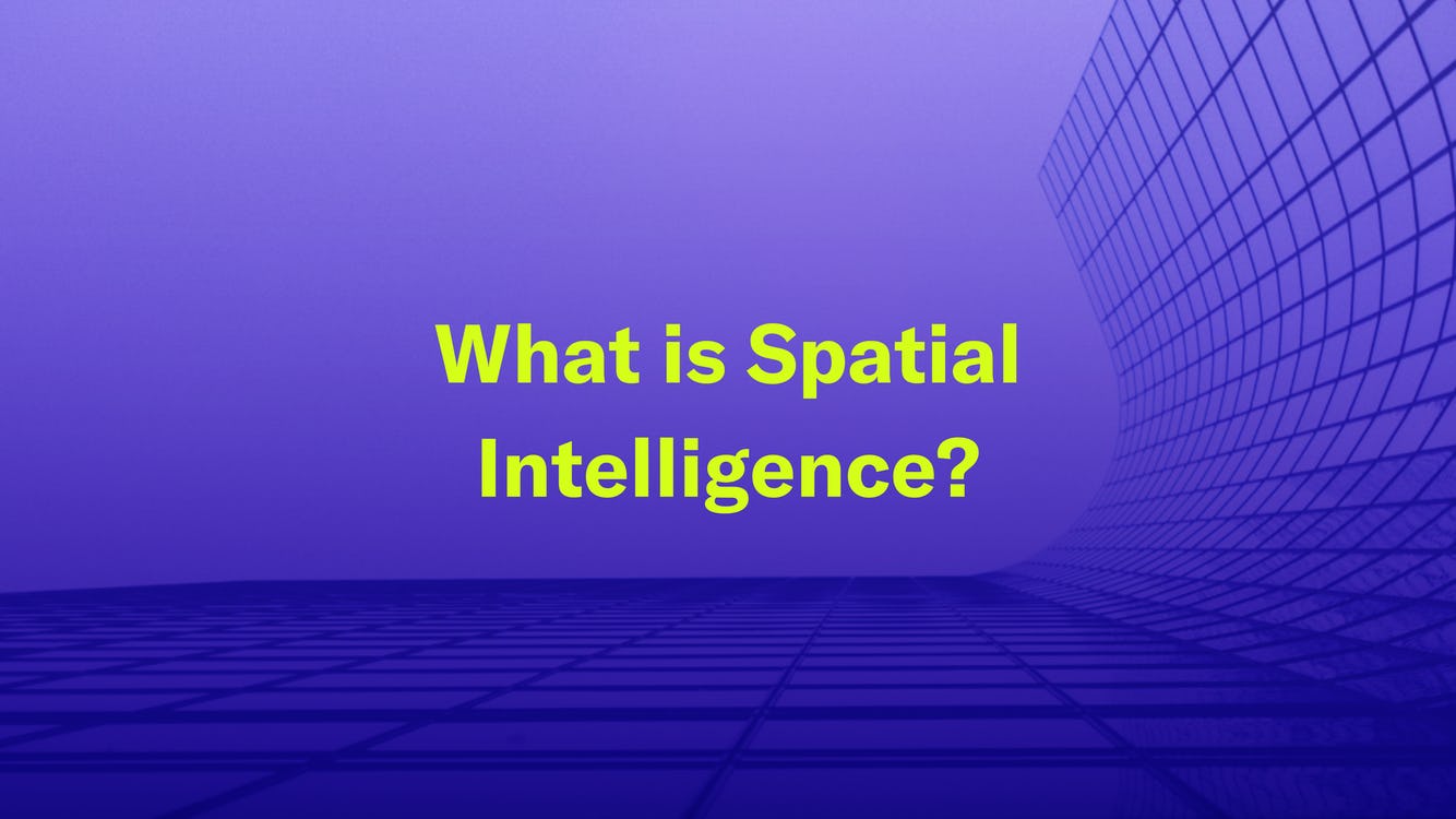 What is Spatial Intelligence? | VergeSense
